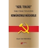 Kızıl Tehlike Soğuk Savaş Türkiye’sinde Komünizmle Mücadele