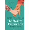 Kızlarım Büyürken