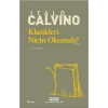 Klasikleri Niçin Okumalı?