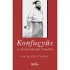 Konfuçyüs ve Çin Felsefesinin Temelleri