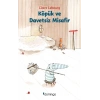 Köpük ve Davetsiz Misafir