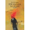 Kör Mağara Balıkları