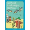 Korkunç Korkuluğun Korkusu...