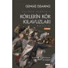 Körlerin Kör Kılavuzları