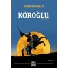Köroğlu - Antep Rivayeti
