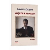 Köşede Kalmasın