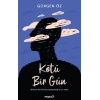 Kötü Bir Gün