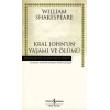 Kral John’un Yaşamı ve Ölümü