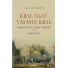 Kral Öldü Yaşasın Kral