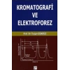 Kromatografi ve Elektroforez