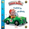 Küçük Beyler - Fatih’in Arabası