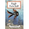 Küçük Kara Balık