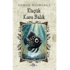 Küçük Kara Balık