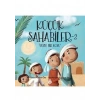 Küçük Sahabiler 2: Güzel Bir Koku