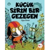 Küçük Şirin Bir Gezegen