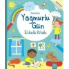 Küçüklere Yağmurlu Gün Etkinlik Kitabı