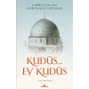 Kudüs... Ey Kudüs