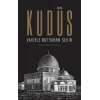 Kudüs: Vahiyle Kutsanan Şehir (Ciltli)