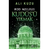 Kudüs’ü Yıkmak - Kod Adı: 2020