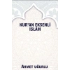 Kuran Eksenli İslam
