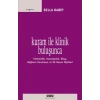 Kuram ile Klinik Buluşunca