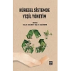 Küresel Sistemde Yeşil Yönetim