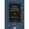 Kürk Mantolu Madonna (Ciltli)