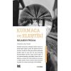 Kurmaca ve Eleştiri