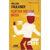 Kurtar Halkımı Musa