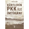 Kürtlerin PKK İle İmtihanı