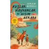 Kuşlar, Hayvanlar ve Hısım Akraba