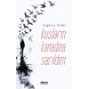 Kuşların Kanadına Sarıldım