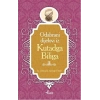 Kutadgu Bilig - Boşnakça Seçme Hikayeler