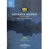 Kütahya Müzesi 2017 Yıllığı