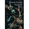 Kutsal Geyiği Vurmak
