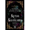 Kutsal Salonlarda
