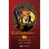 Kütüphaneci 2: Sonsuza Dek Mutsuz
