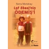 Laf Ebesi’nin Ödemiş’i