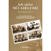 Laik Eğitim Mücadelemiz