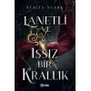 Lanetli ve Issız Bir Krallık