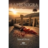 Lapis-Nigra - Bir Göbeklitepe Cinayeti