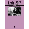Lenin 2017 (Hatırlamak, Tekrarlamak ve Kafa Yormak)