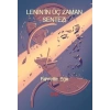 Lenin’in Üç Zaman Sentezi