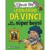 Leonardo Da Vinci ve Onun Süper Beyni