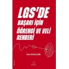 LGS’de Başarı İçin Öğrenci ve Veli Rehberi