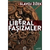 Liberal Faşizmler