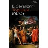 Liberalizm, Topluluk, Kültür