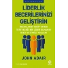 Liderlik Becerilerinizi Geliştirin