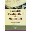 Lojistik Faaliyetler ve Maliyetler