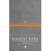 Maaday- Kara